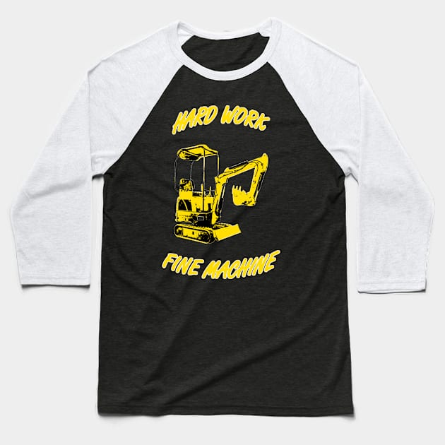 Mini bagger - hard work fine machine Baseball T-Shirt by WOS